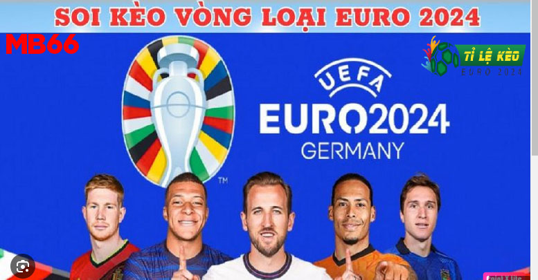 Kèo Bóng đá Euro 2024 có nhiều kèo hấp dẫn
